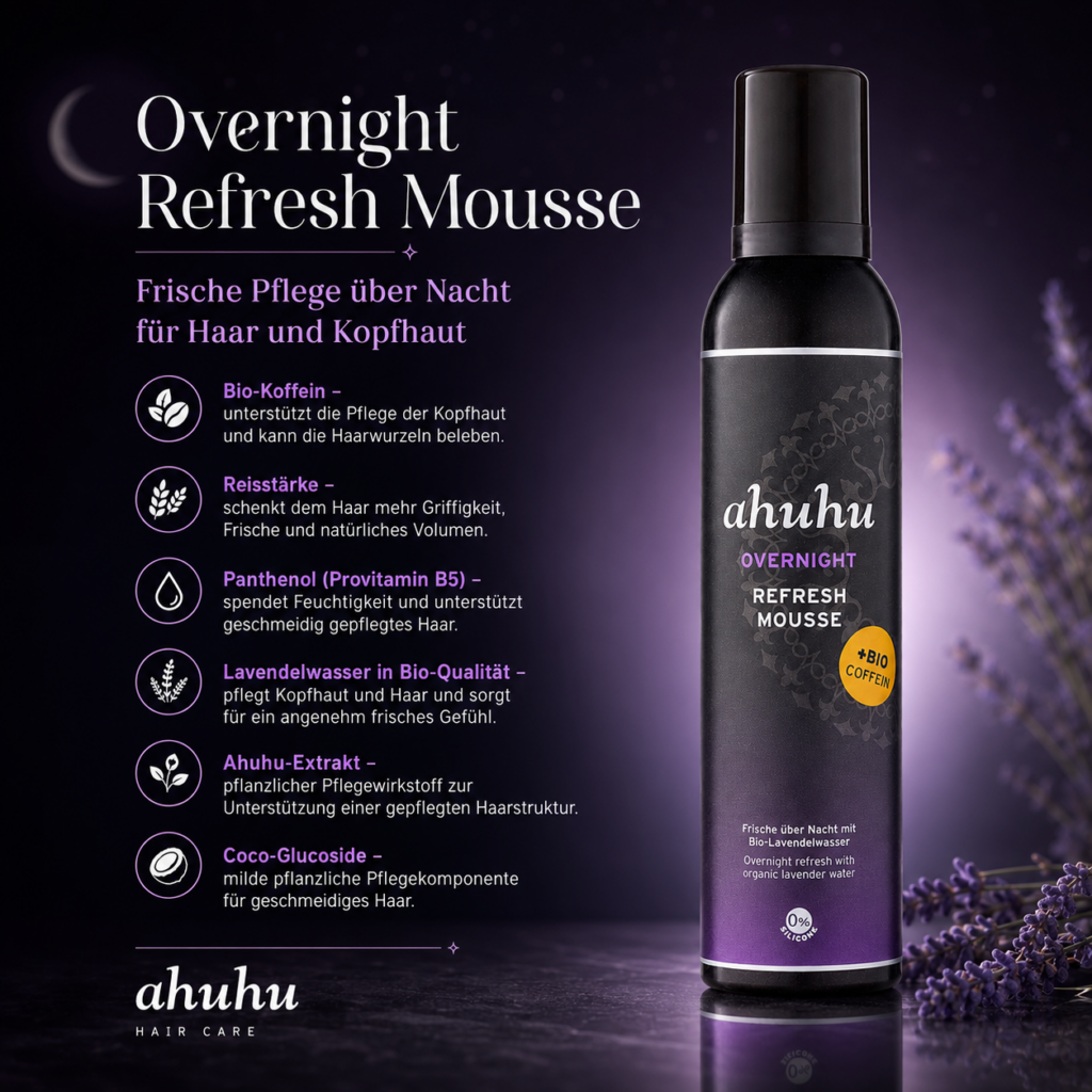 ahuhu Overnight Refresh Mousse + Bio Coffein 300ml